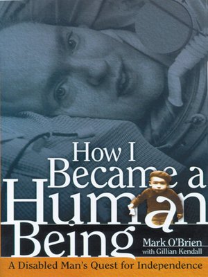 cover image of How I Became a Human Being
